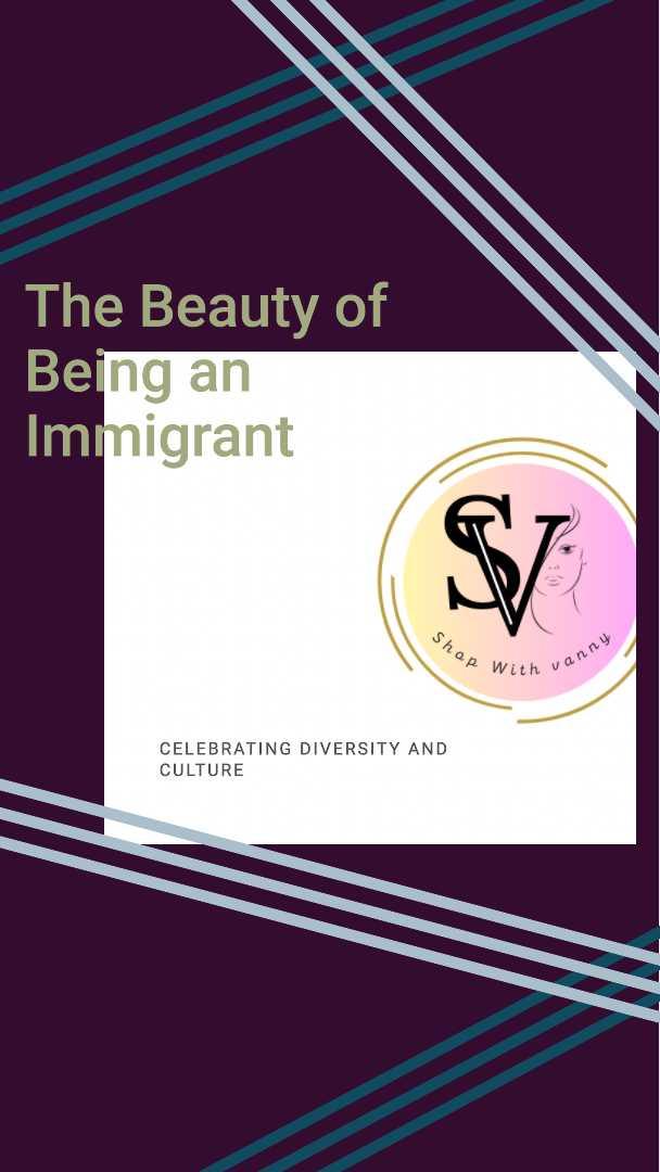 EBook The Beauty Of Being An Immigrant Shop with Vanny